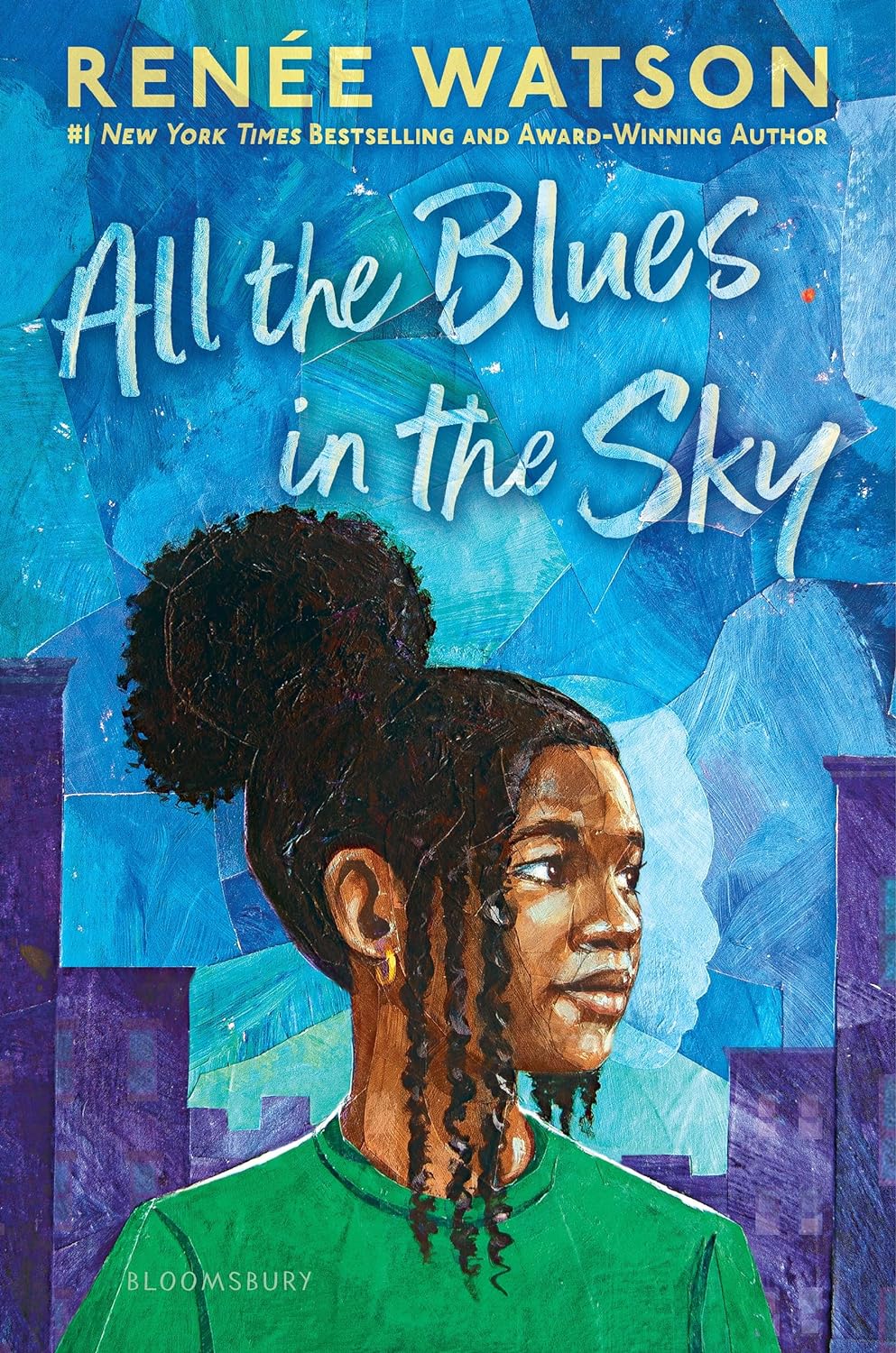 All the Blues in the Sky: Winner of the Newberry Medal, Renee, Watson