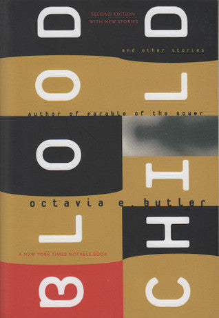 Bloodchild and Other Stories, Octavia E. Butler