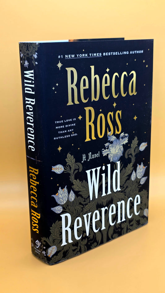 Wild Reverence Special Edition with Black Sprayed Edges by Rebecca Ross