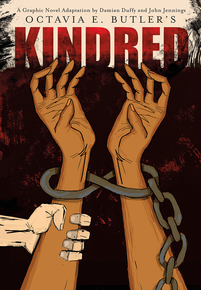 Kindred: A Graphic Novel Adaptation, Octavia E Butler