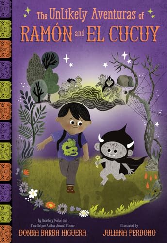 The Unlikely Aventuras of Ramon and El Cucuy (the Unlikely Aventuras of Ramon and El Cucuy Book #1): An Illustrated Chapter Book, Donna Barba