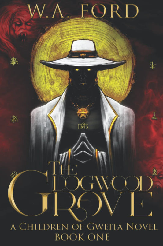 The Dogwood Grove : Willow A. Ford