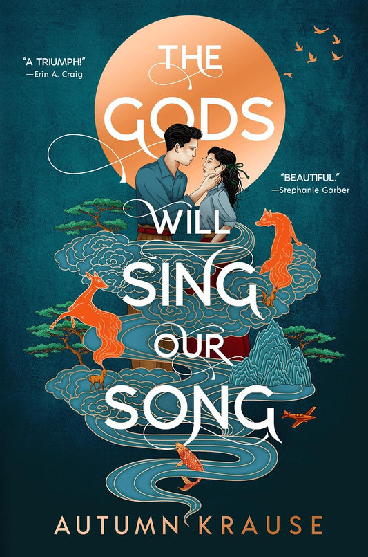 Pre Order: The Gods Will Sing Our Song - Autumn Krause