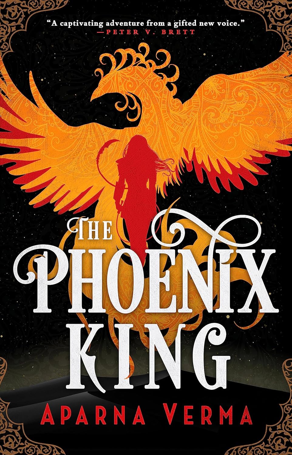 The Phoenix King - Aparna Verma