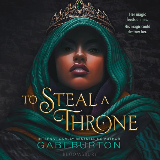 To Steal a Throne - Gabi Burton