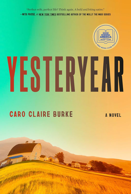 Yesteryear - Caro Claire Burke