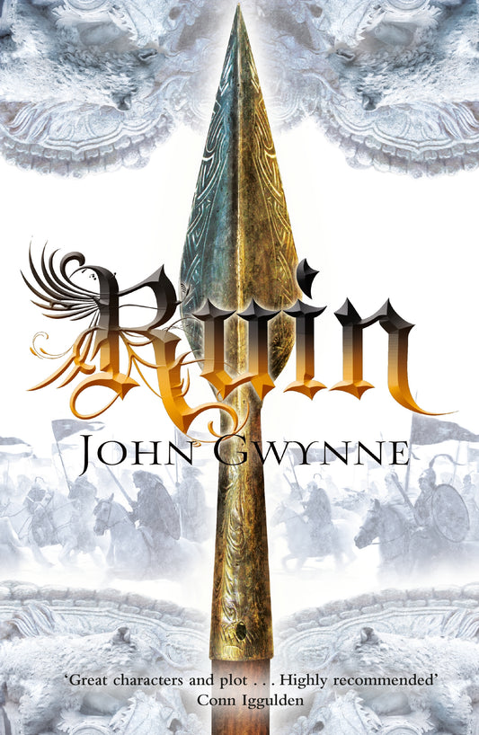 Ruin, John Gwynne: The Faithful and The Fallen Series Book 3